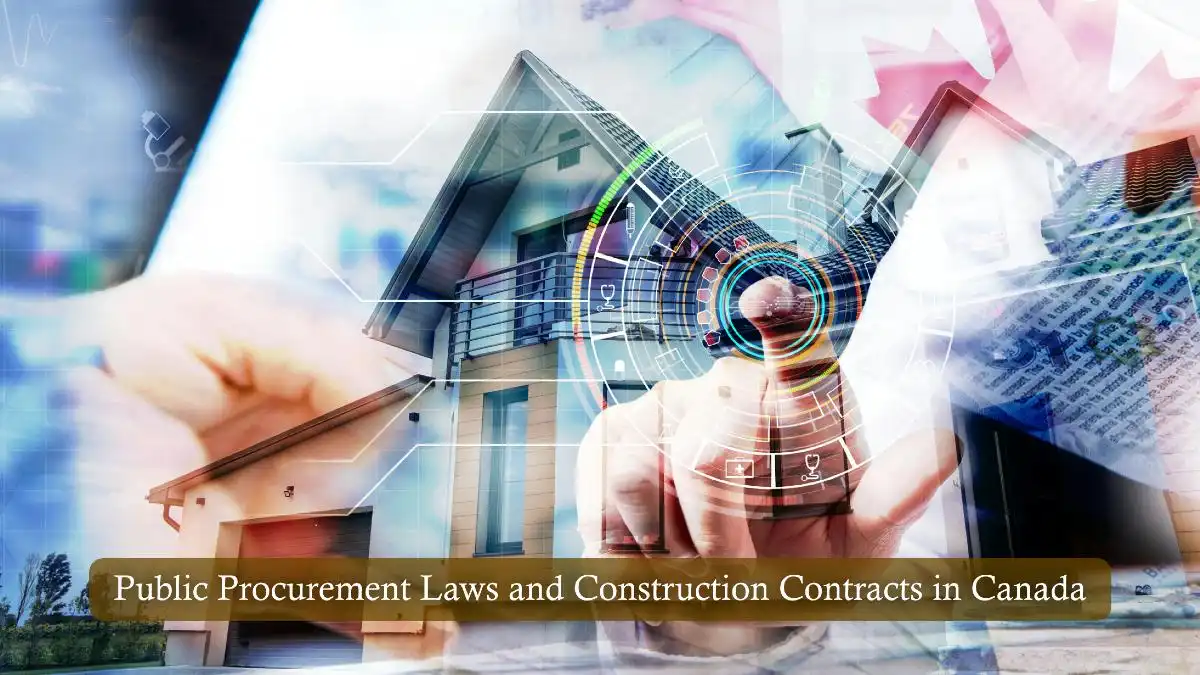 Public Procurement Laws and Construction Contracts in Canada