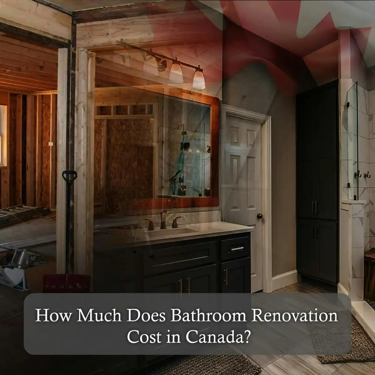 How Much Does Bathroom Renovation Cost in Canada?